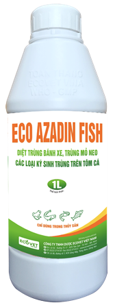 ECO AZADIN FISH - Diệt trùng bánh xe, trùng mỏ nbeo, các loại ký sinh trùng trên các