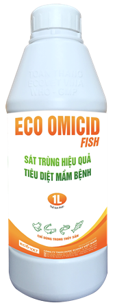 ECO OMICID FISH-SÁT TRÙNG HIỆU QUẢ, TIÊU DIỆT MẦM BỆNH.